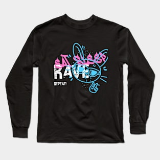 Eat, Sleep, Rave, Repeat! Rave Long Sleeve T-Shirt